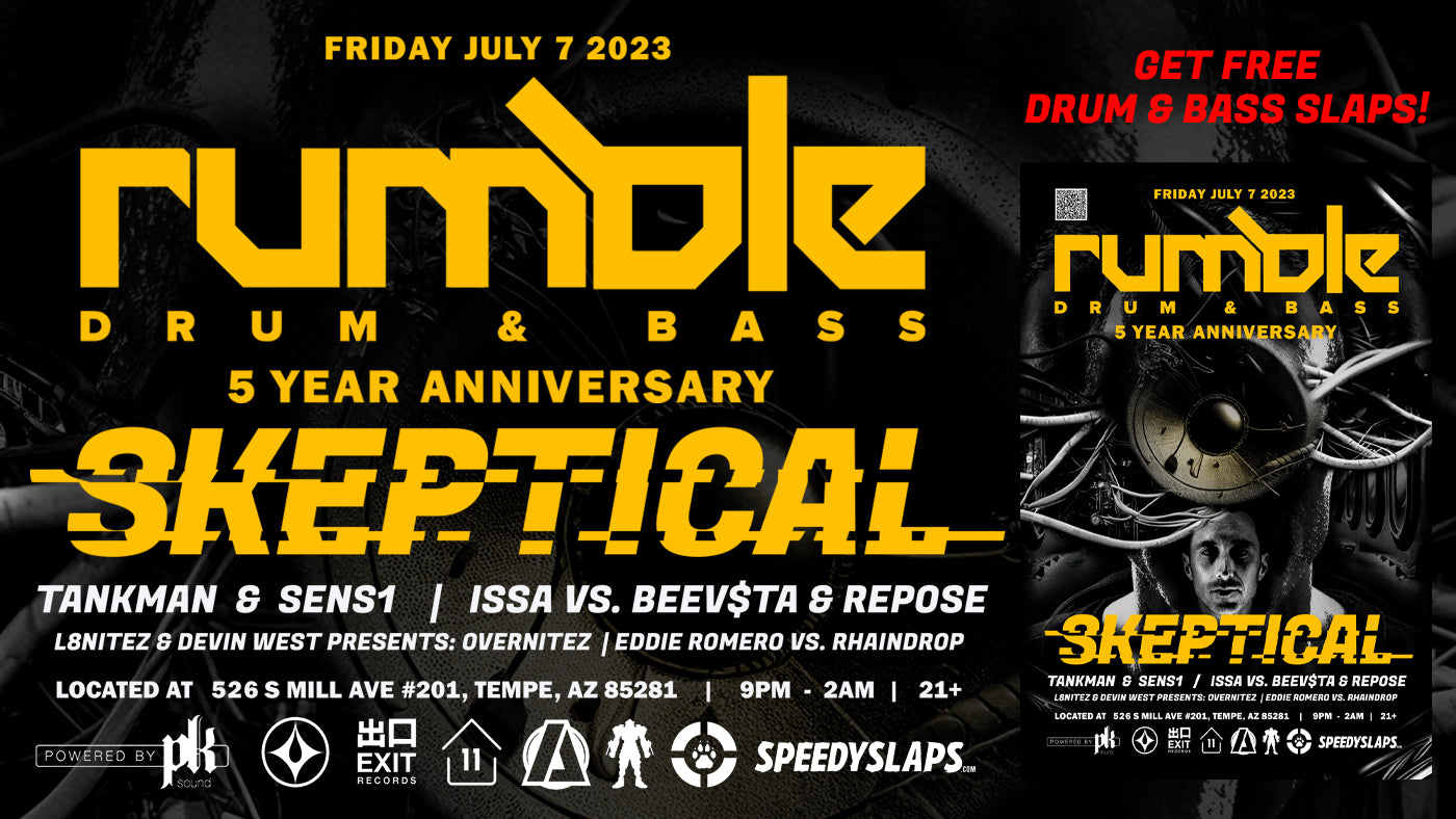 Rumble Drum & Bass: 5 Year Anniversary feat. Skeptical